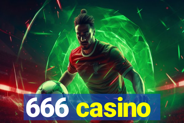 666 casino