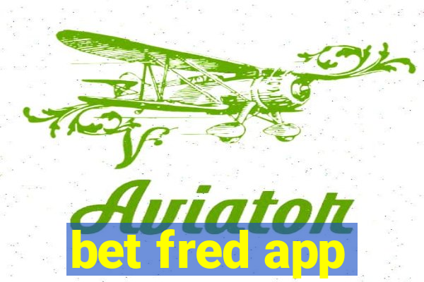 bet fred app