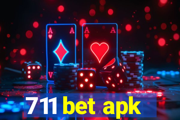 711 bet apk