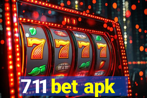 711 bet apk