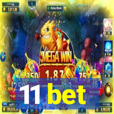 11 bet