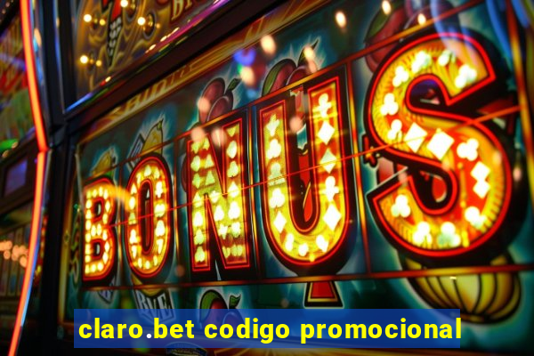 claro.bet codigo promocional