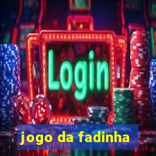 jogo da fadinha