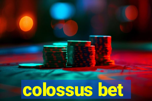 colossus bet