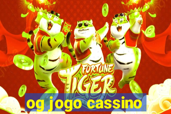 og jogo cassino