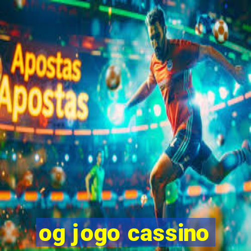 og jogo cassino