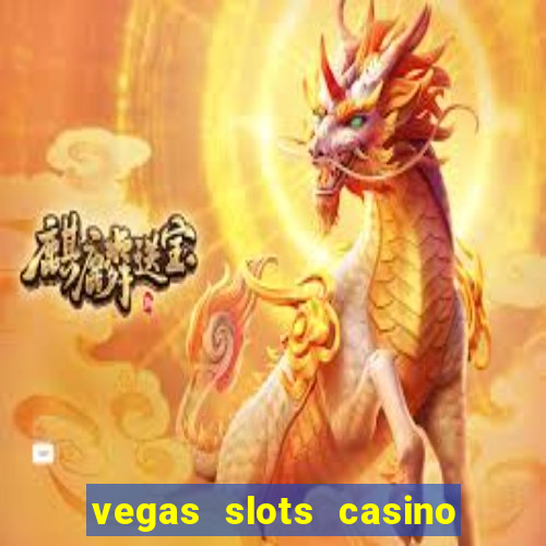 vegas slots casino by alisa