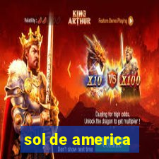 sol de america