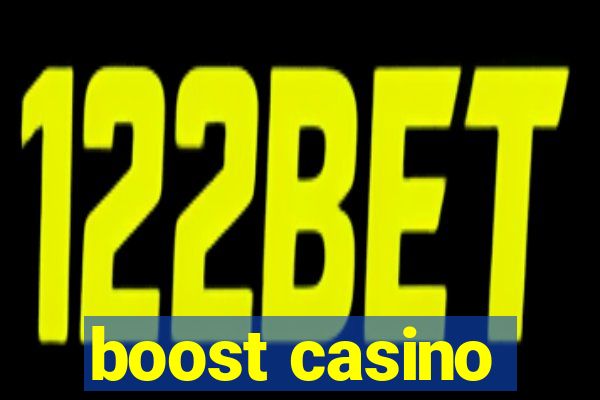 boost casino