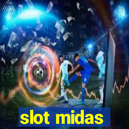 slot midas