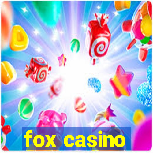 fox casino