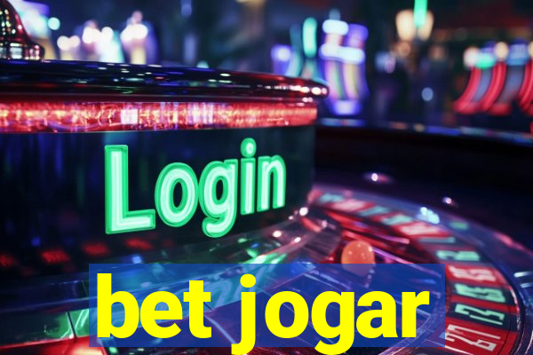 bet jogar