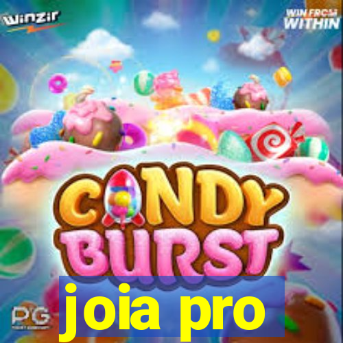 joia pro