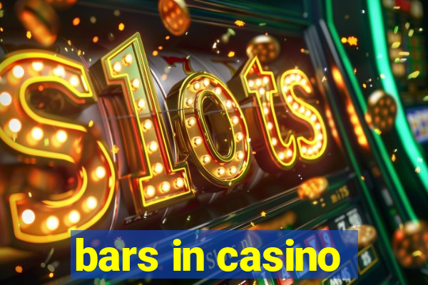 bars in casino