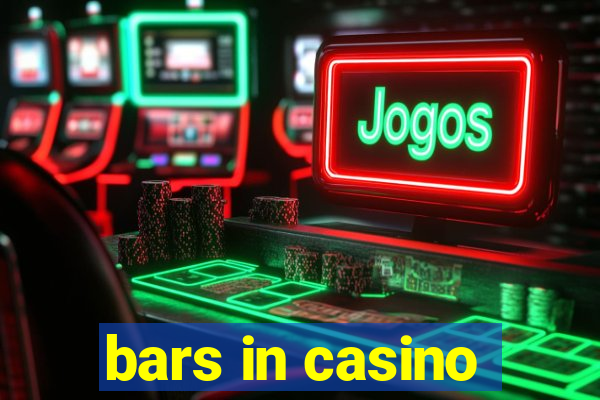 bars in casino