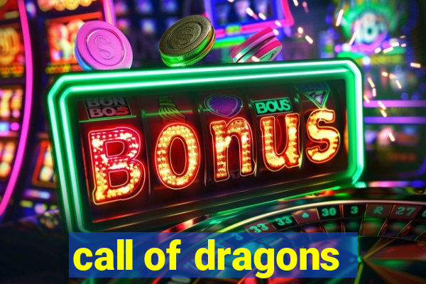 call of dragons