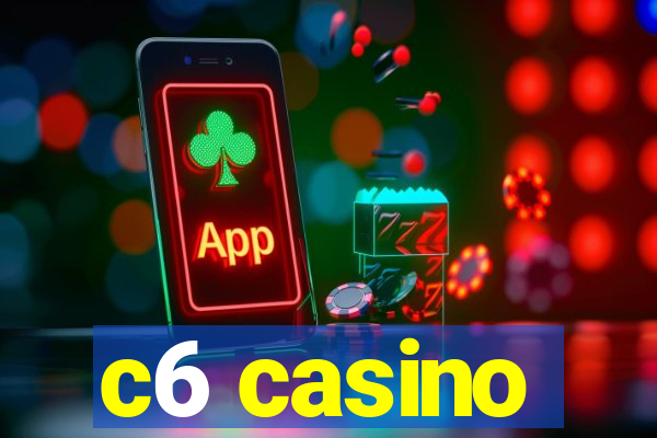 c6 casino