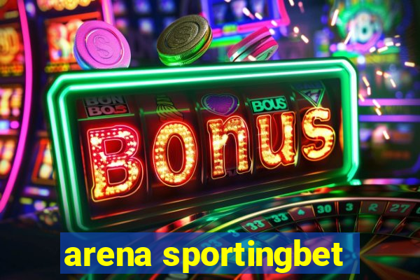 arena sportingbet