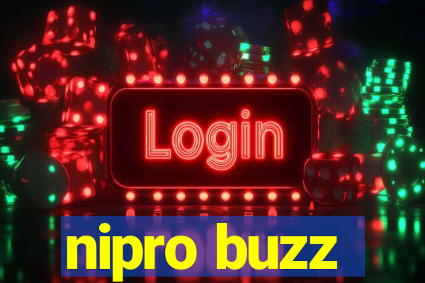 nipro buzz