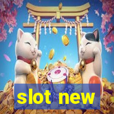 slot new