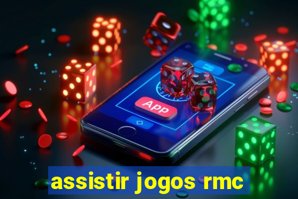 assistir jogos rmc