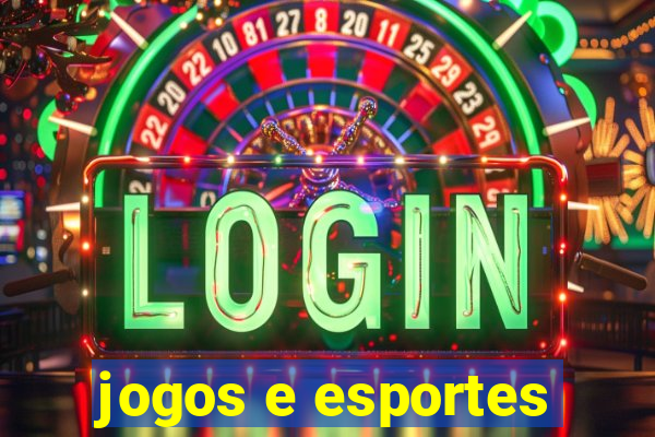 jogos e esportes