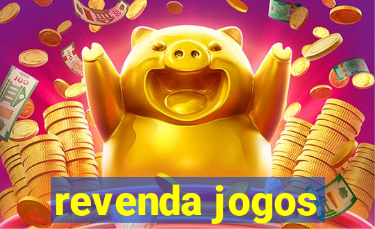 revenda jogos