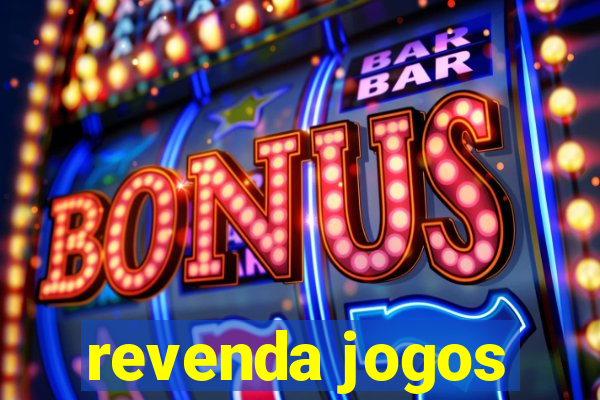 revenda jogos