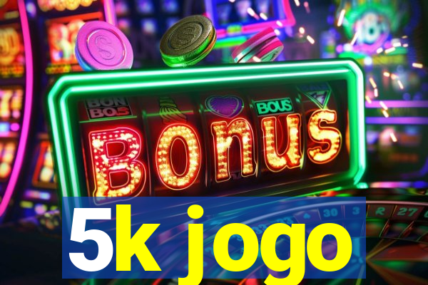 5k jogo