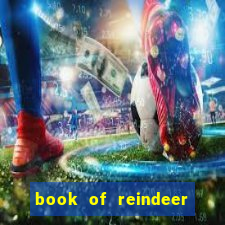 book of reindeer slot free play