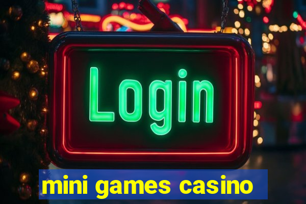 mini games casino