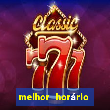 melhor horário para jogar fortune gems