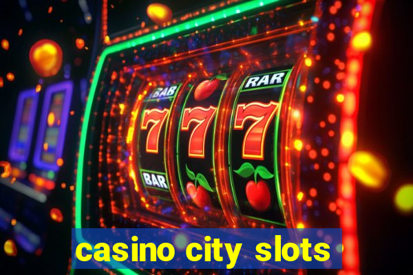 casino city slots