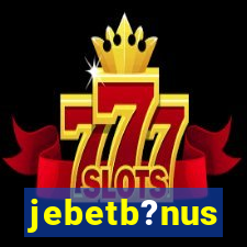 jebetb?nus