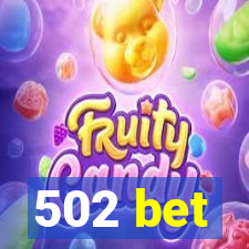 502 bet