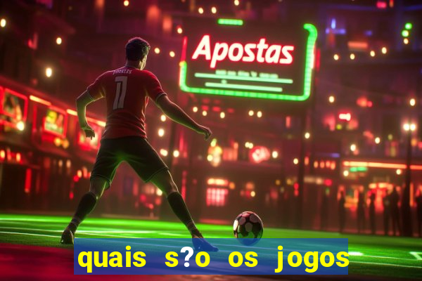 quais s?o os jogos que dá dinheiro de verdade