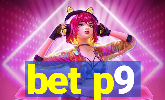 bet p9