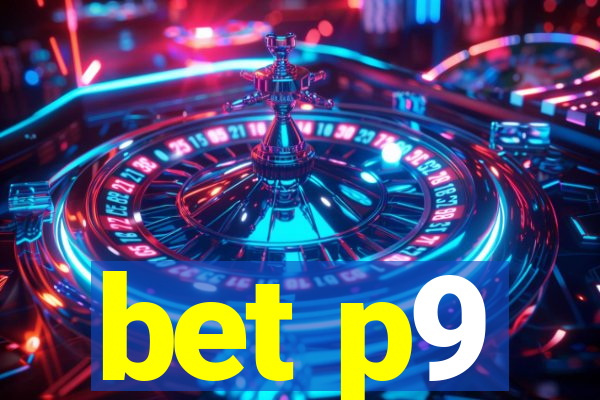 bet p9