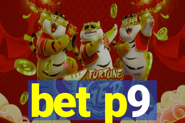 bet p9