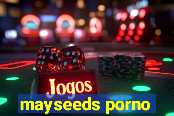 mayseeds porno