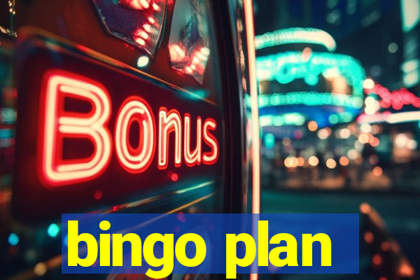 bingo plan