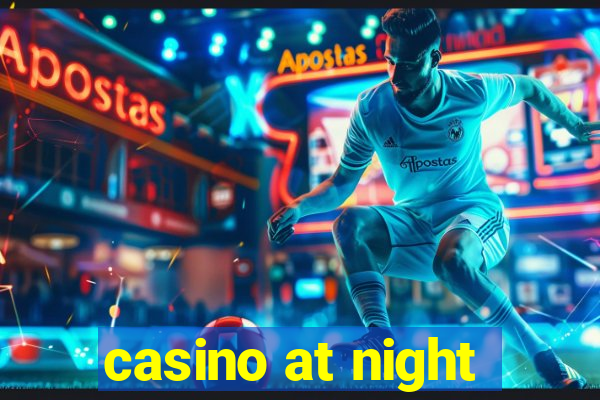 casino at night