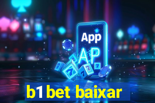 b1 bet baixar