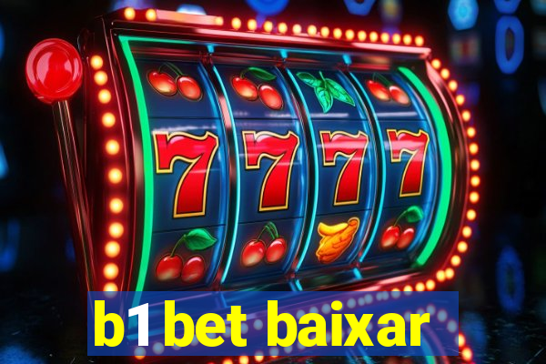 b1 bet baixar