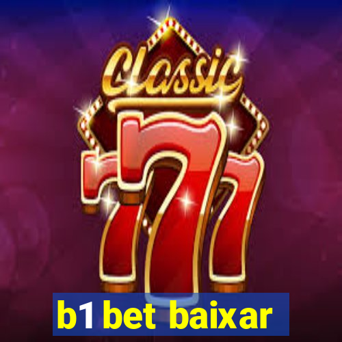 b1 bet baixar