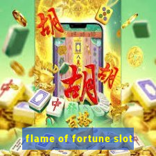 flame of fortune slot