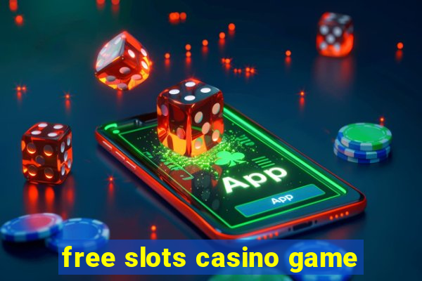 free slots casino game