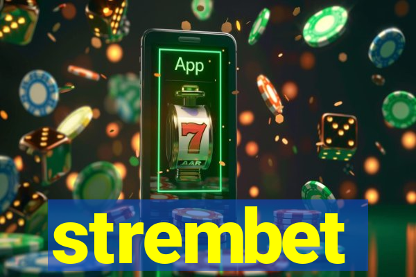 strembet