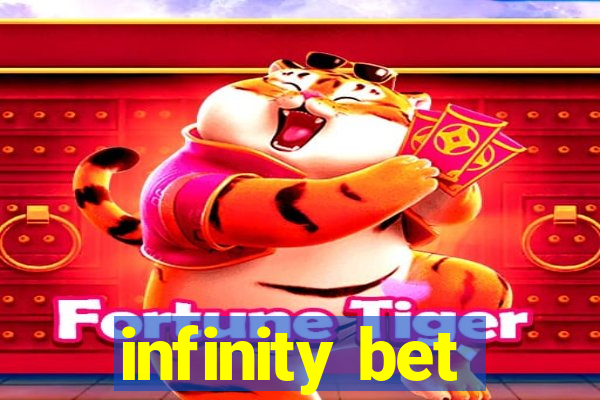 infinity bet