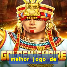 melhor jogo de slot para ganhar dinheiro